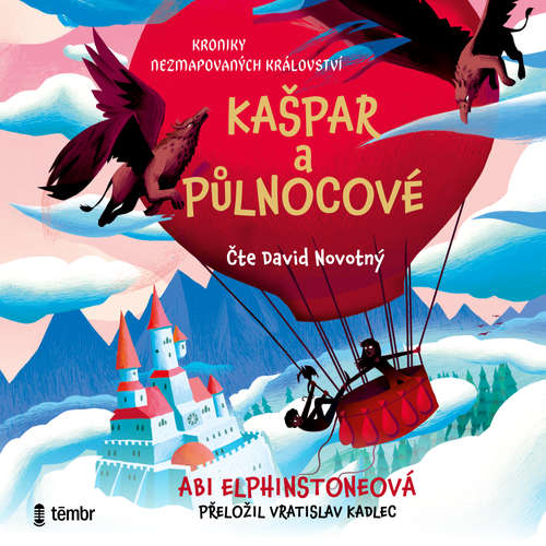 Audiokniha Kašpar a půlnocové - Abi Elphinstoneová - David Novotný