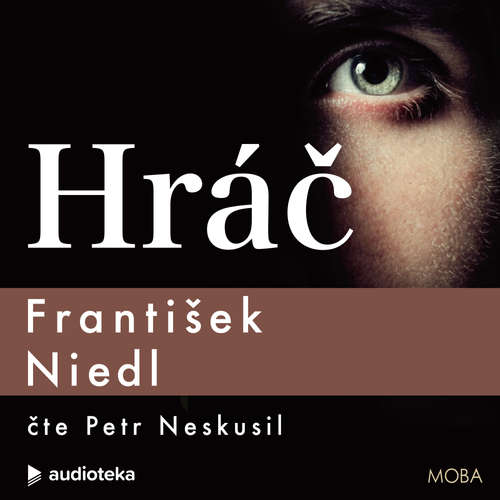 Audiokniha Hráč - František Niedl - Petr Neskusil