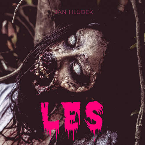 Audiokniha Les - Jan Hlubek - Gustav Hašek