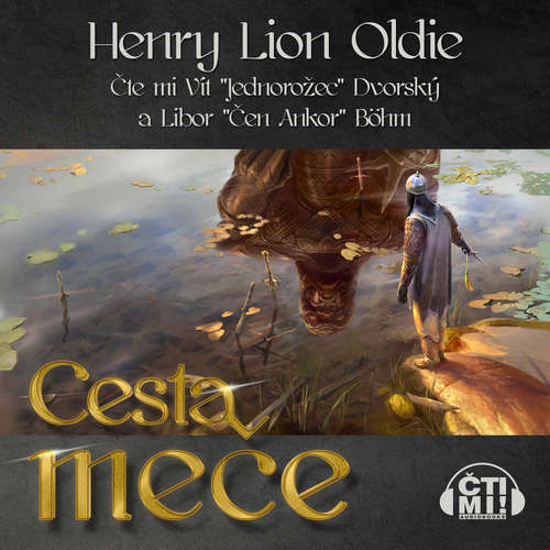 Audiokniha Cesta meče - Henry Lion Oldie - Vít Dvorský