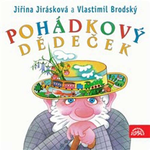 Audiokniha Pohádkový dědeček - Eduard Petiška - Vlastimil Brodský Audiokniha Pohádkový dědeček - Eduard Petiška - Vlastimil Brodský
