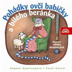 Audiokniha Pohádky ovčí babičky a bílého beránka - Pavel Cmíral - Jiřina Bohdalová
