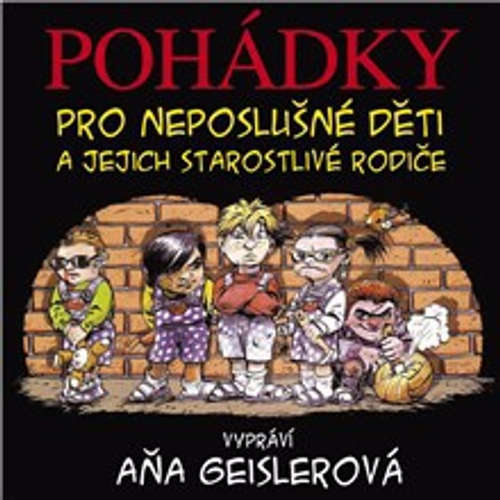 Pohádky pro neposlušné děti