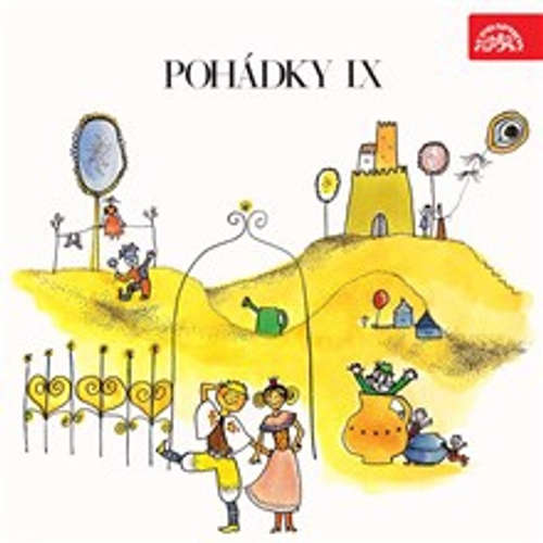 Audiokniha Pohádky IX - František Nepil - Antonie Hegerlíková Audiokniha Pohádky IX - František Nepil - Antonie Hegerlíková