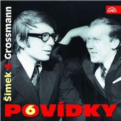 Audiokniha Povídky Šimka a Grossmanna 6 - Miloslav Šimek - Miloslav Šimek