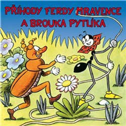 Audiokniha Příhody Ferdy Mravence a brouka Pytlíka - Ondřej Sekora - Soběslav Sejk