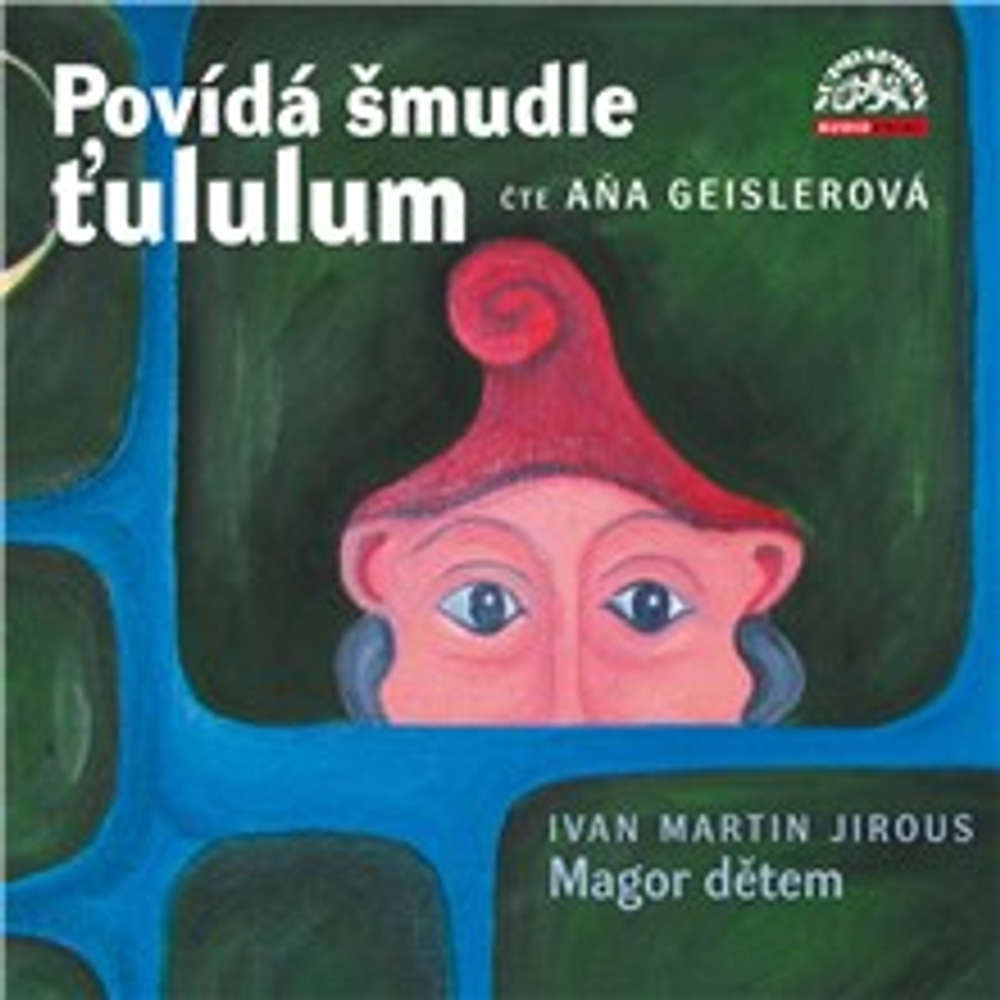 Obal audioknihy Povídá šmudle ťululum. Magor dětem