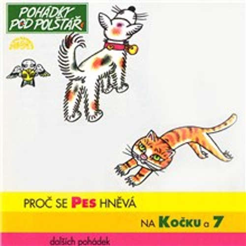 Audiokniha Proč se pes hněvá na kočku a 7 dalších pohádek - Pavel Grym - Viktor Preiss Audiokniha Proč se pes hněvá na kočku a 7 dalších pohádek - Pavel Grym - Viktor Preiss
