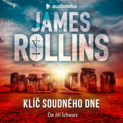 Audiokniha Klíč soudného dne - James Rollins - Jiří Schwarz