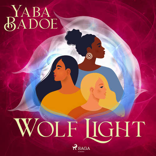 Audiobook Wolf Light (EN) - Yaba Badoe - Janice Acquah
