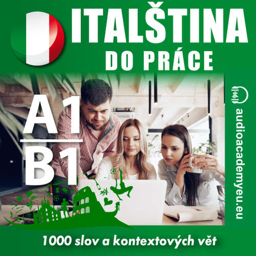 Audiokniha Italština do práce A1-B1 - Tomáš Dvořáček - Matteo Bianchi