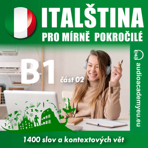 Audiokniha Italština pro mírně pokročilé B1 – část 2 - Tomáš Dvořáček - Matteo Bianchi