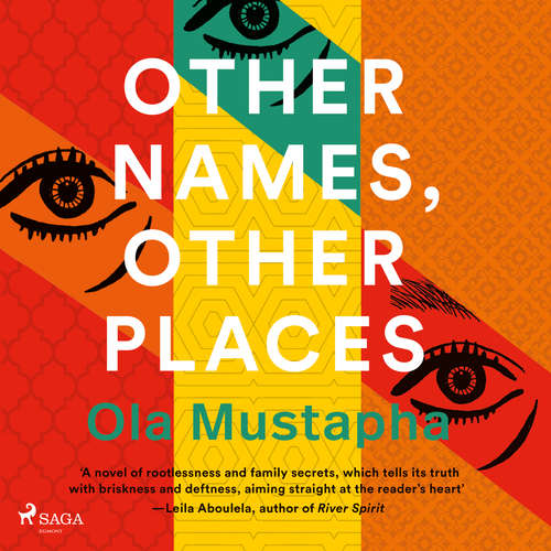 Audiobook Other Names, Other Places (EN) - Ola Mustapha - Nadia Nadiff