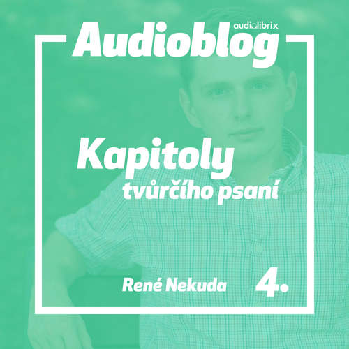 Audiokniha Kapitoly tvurčího psaní – Jednou napíšu knihu - René Nekuda - Jan Faltýnek