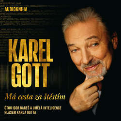 Audiokniha Má cesta za štěstím - Karel Gott - Igor Bareš