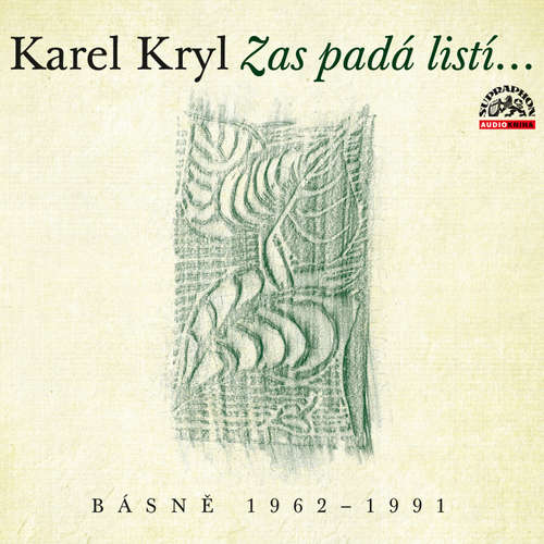 Audiokniha Zas padá listí…/ Básně 1962–1991 - Karel Kryl - Karel Kryl