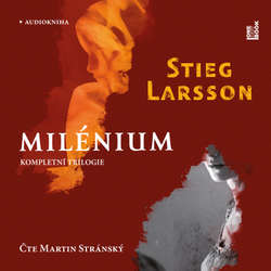 Audiokniha Milénium I.- III. – komplet - Stieg Larsson - Martin Stránský