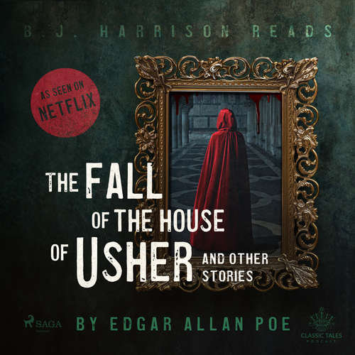 Audiobook The Fall of the House of Usher and Other Stories (EN) - Edgar Allan Poe - B. J. Harrison