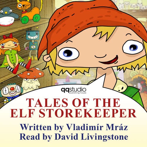 Audiobook Tales of the Elf Storekeeper - Vladimír Mráz - David Livingstone