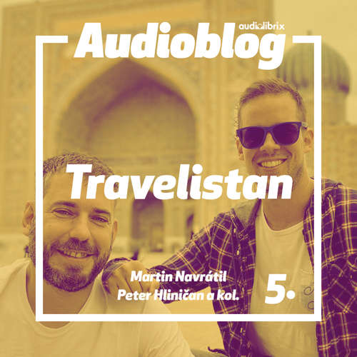 Audiokniha Travelistan – Bizarné hranice sveta - Martin Navrátil - Marek Koleno