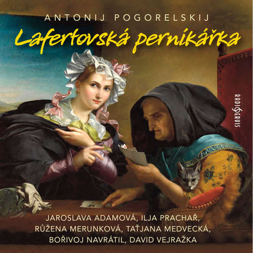 Audiokniha Lafertovská perníkářka - Antonij Pogorelskij - Ilja Prachař