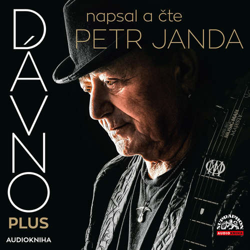 Audiokniha Dávno plus - Petr Janda - Petr Janda