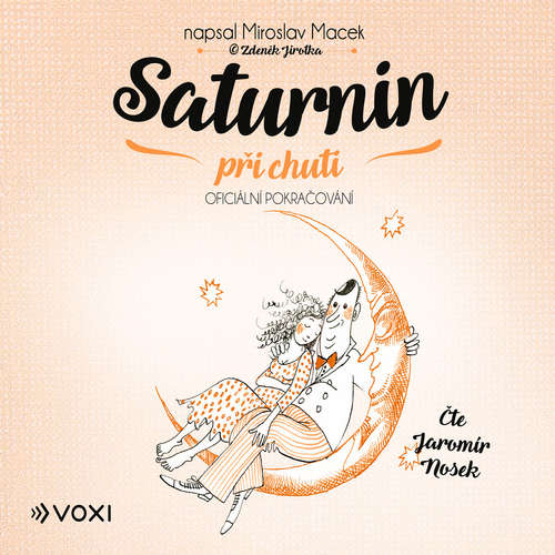 Audiokniha Saturnin při chuti - Miroslav Macek - Jaromír Nosek