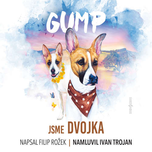 Audiokniha GUMP – jsme dvojka - Filip Rožek - Ivan Trojan