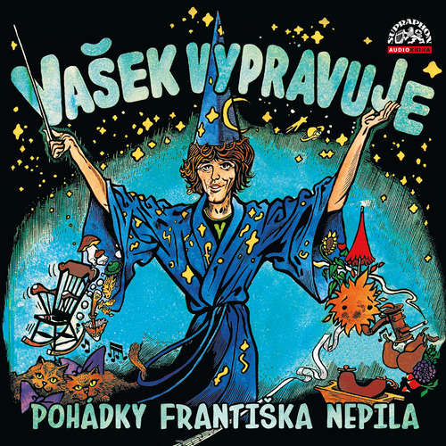 Audiokniha Vašek vypravuje pohádky Františka Nepila (komplet) - František Nepil - Václav Neckář