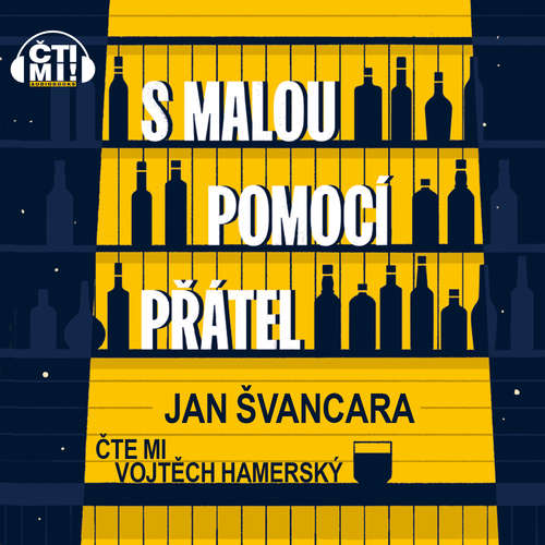 Audiokniha S malou pomocí přátel - Jan Švancara - Vojtěch Hamerský