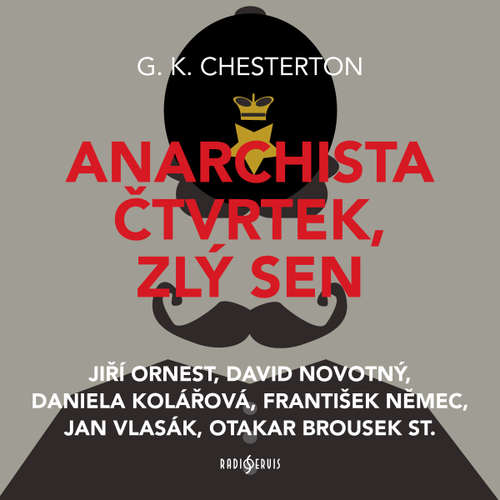Audiokniha Anarchista Čtvrtek, zlý sen - Gilbert Keith Chesterton - Daniela Kolářová