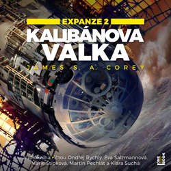 Audiokniha Kalibánova válka - James S. A. Corey - Ondřej Rychlý