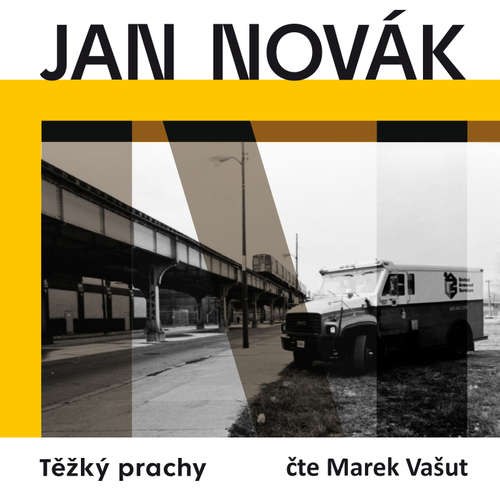 Audiokniha Těžký prachy - Jan Novák - Marek Vašut