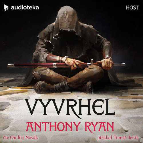 Audiokniha Vyvrhel - Anthony Ryan - Ondřej Novák