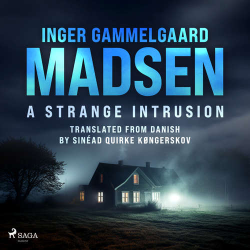 Audiobook A Strange Intrusion (EN) - Inger Gammelgaard Madsen - Emma Gregory