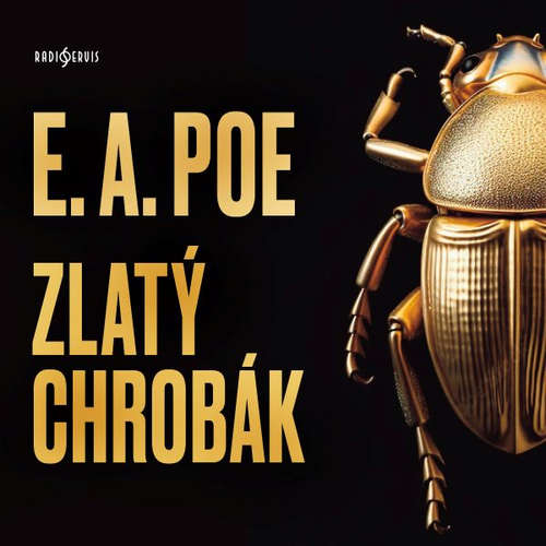 Audiokniha Zlatý chrobák - Edgar Allan Poe - Otakar Dadák