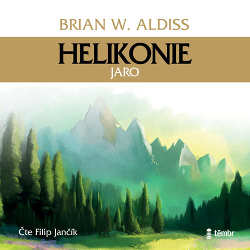 Audiokniha Helikonie - Jaro - Brian W. Aldiss - Filip Jančík