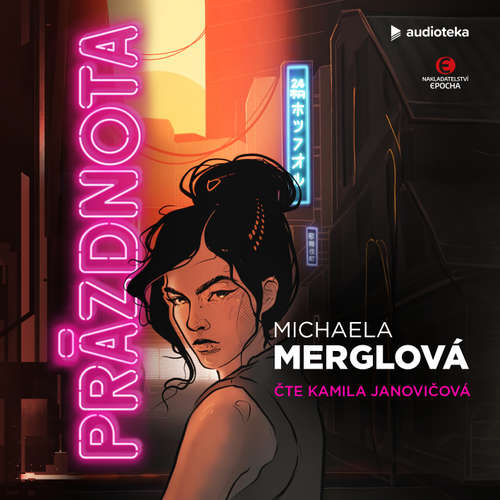 Audiokniha Prázdnota - Michaela Merglová - Kamila Janovičová