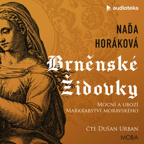 Audiokniha Brněnské Židovky - Naďa Horáková - Dušan Urban