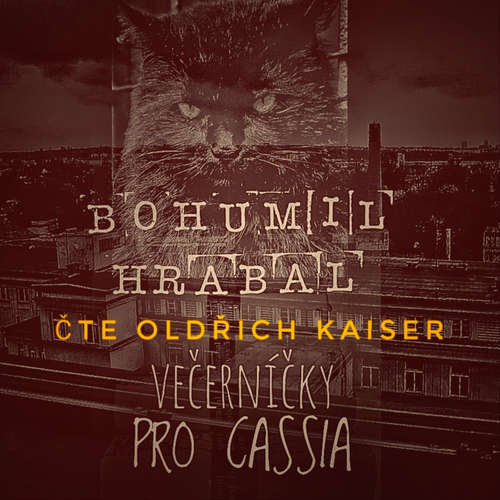 Audiokniha Večerníčky pro Cassia - Bohumil Hrabal - Oldřich Kaiser