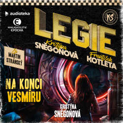 Audiokniha Na konci vesmíru - Kristýna Sněgoňová - Martin Stránský