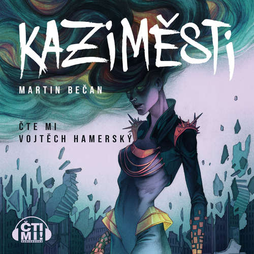 Audiokniha Kaziměsti - Martin Bečan - Vojtěch Hamerský