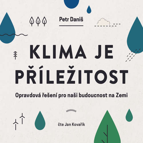 Audiokniha Klima je příležitost - Petr Daniš - Jan Kovařík