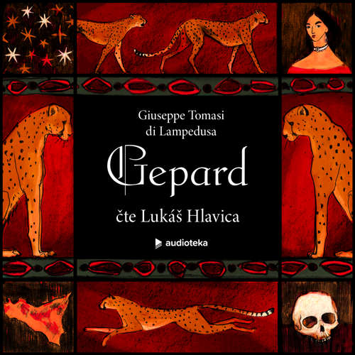 Audiokniha Gepard - Giuseppe Tomasi di Lampedusa - Lukáš Hlavica