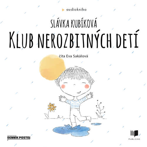 Audiokniha Klub nerozbitných detí - Slávka Kubíková - Eva Sakálová