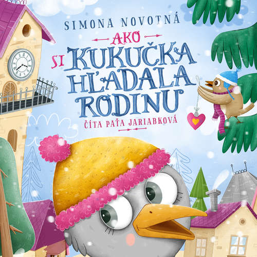 Audiokniha Ako si kukučka hľadala rodinu - Simona Novotná - Patrícia Jarjabková