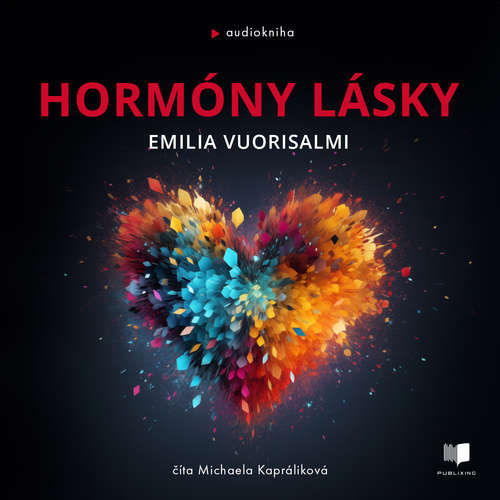 Audiokniha Hormóny lásky - Emilia Vuorisalmi - Michaela Kapráliková