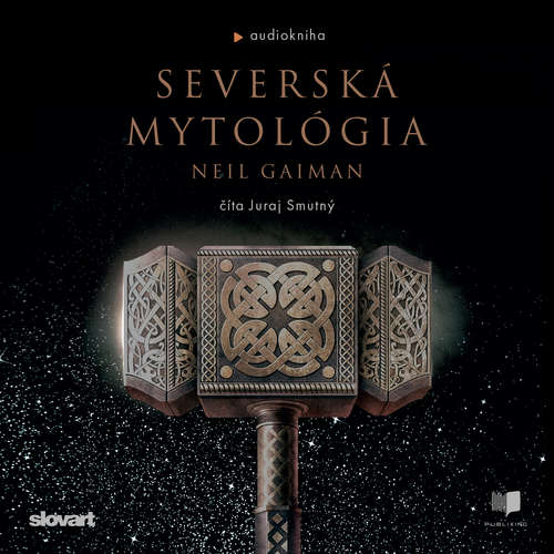 Audiokniha Severská mytológia - Neil Gaiman - Juraj Smutný