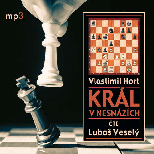 Audiokniha Král v nesnázích - Vlastimil Hort - Luboš Veselý