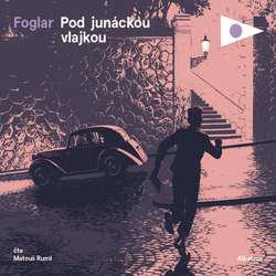 Audiokniha Pod junáckou vlajkou - Jaroslav Foglar - Matouš Ruml